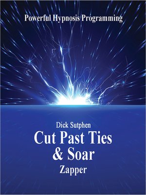 cover image of Cut Past Ties and Soar